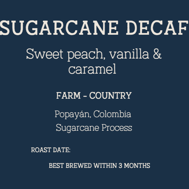 Sugarcane Decaf